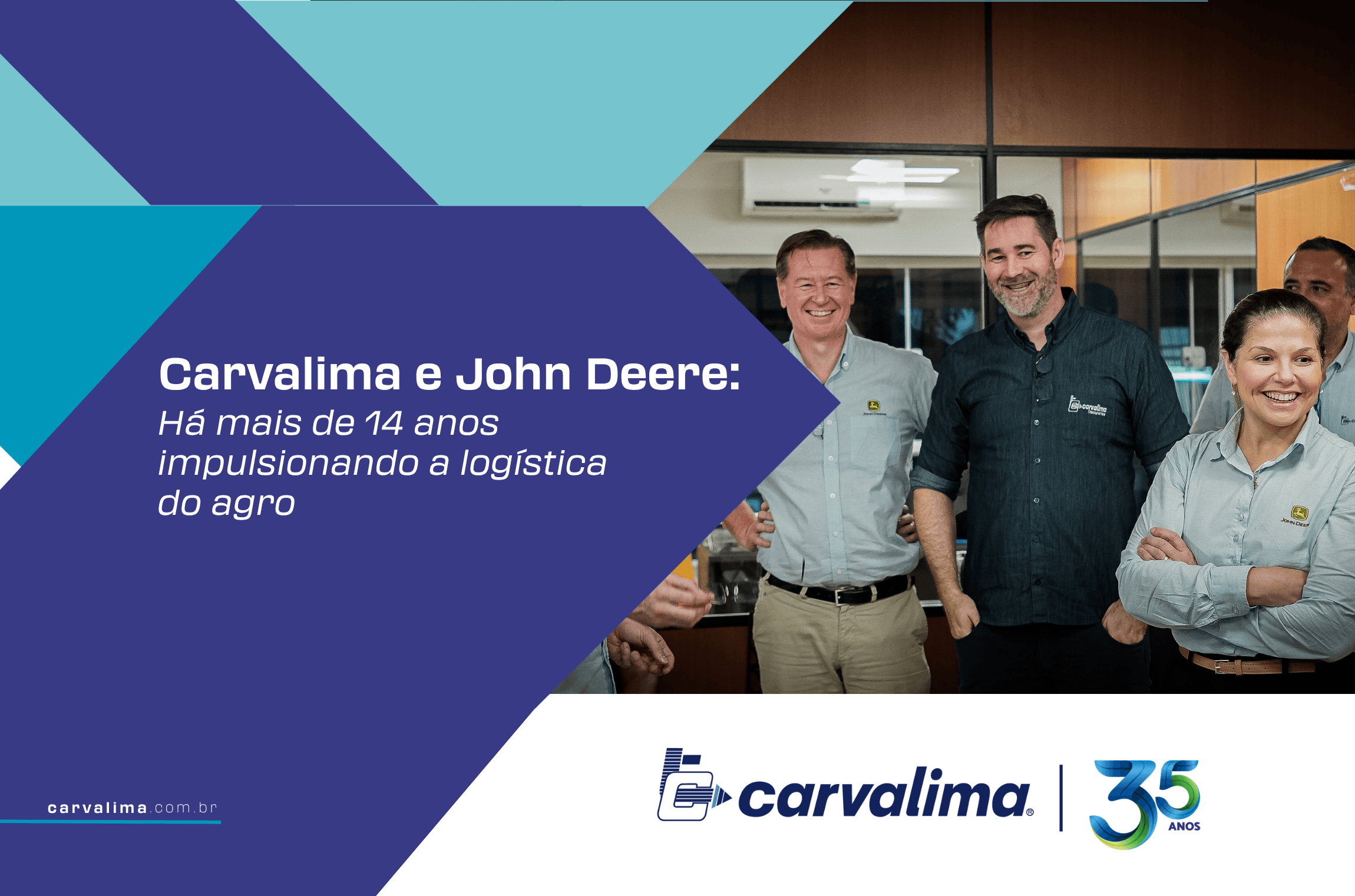 Carvalima e John Deere: Há mais de 14 anos impulsionando a logística do ...