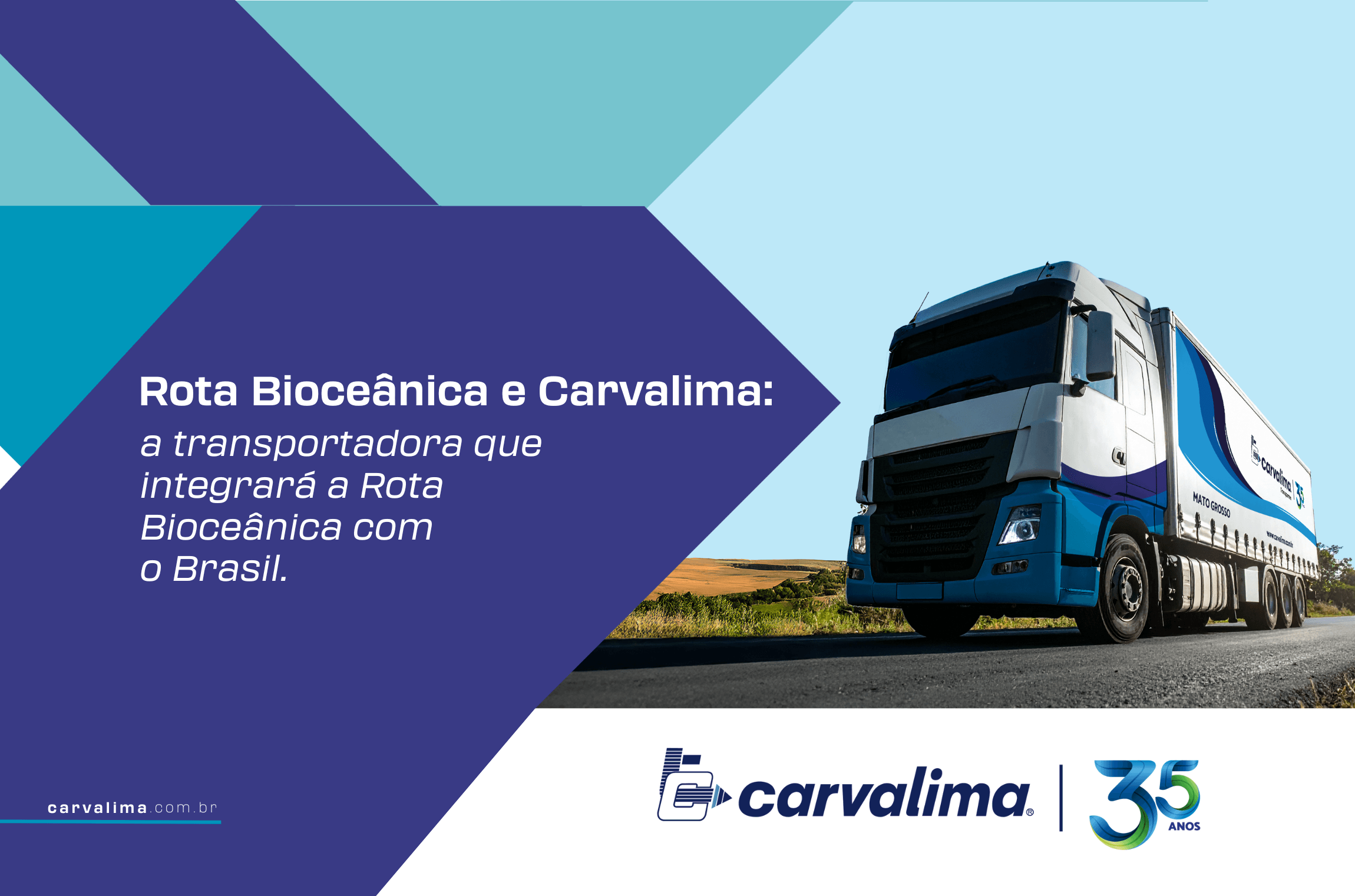 Rota Bioceânica e Carvalima: a transportadora que integrará a Rota ...